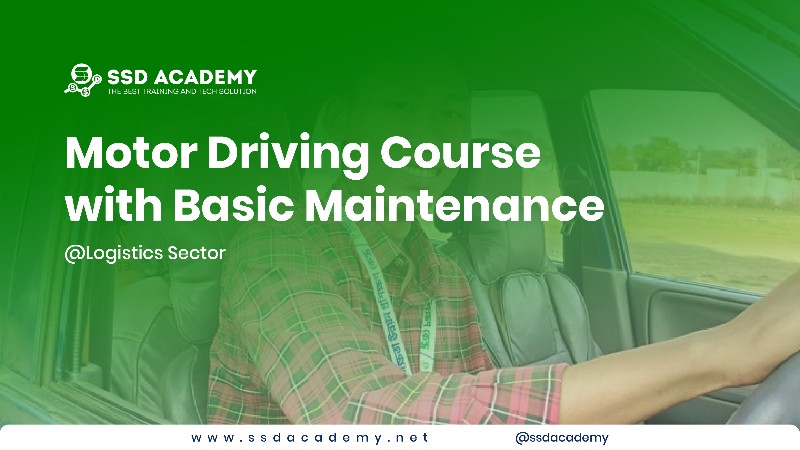 Motor Driving Course with Basic Maintenance – SSD Academy