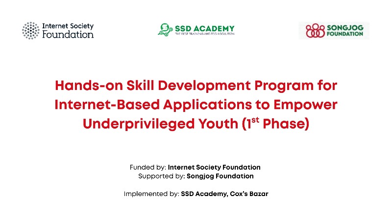 Hands-on Skill Development Program for Internet-Based Applications to Empower Underprivileged Youth (1st Phase)